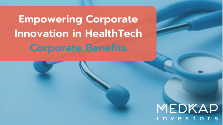 Empowering Corporate Innovation in HealthTech – How corporates benefit from Startup innovation